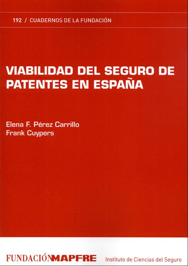 Viabilidad del seguro de patentes en España (D.L. 2013)