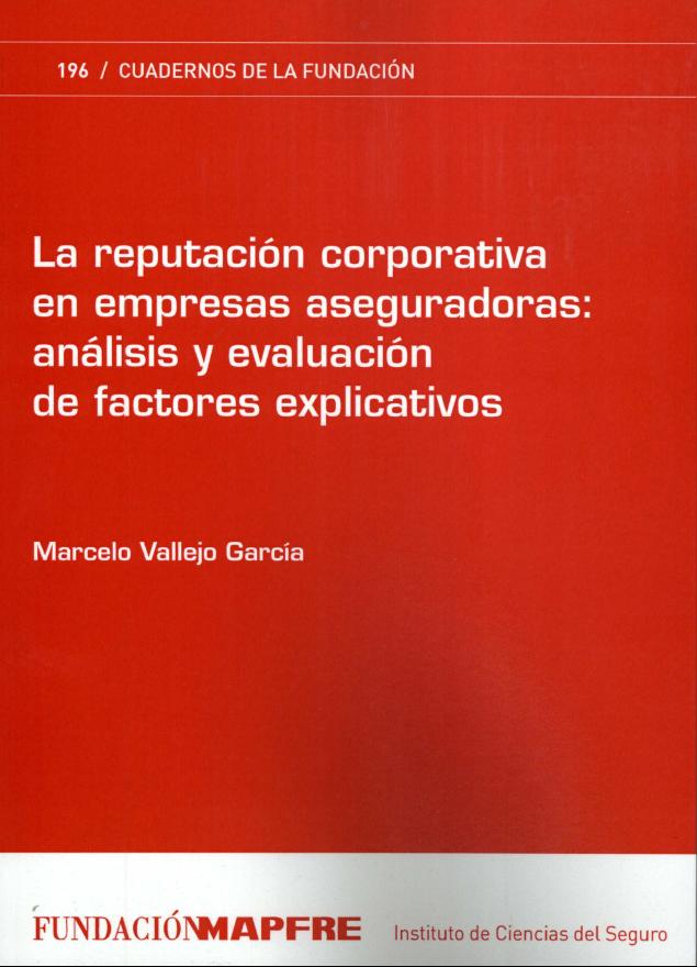 La Reputación corporativa en empresas aseguradoras : análisis y... (cop. 2014)