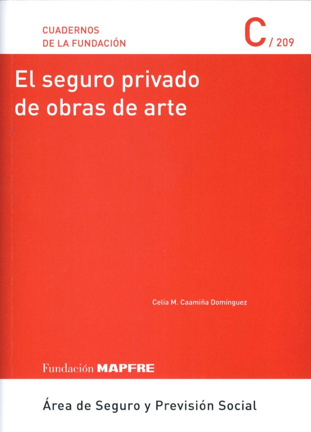 El Seguro privado de obras de arte (cop. 2015)