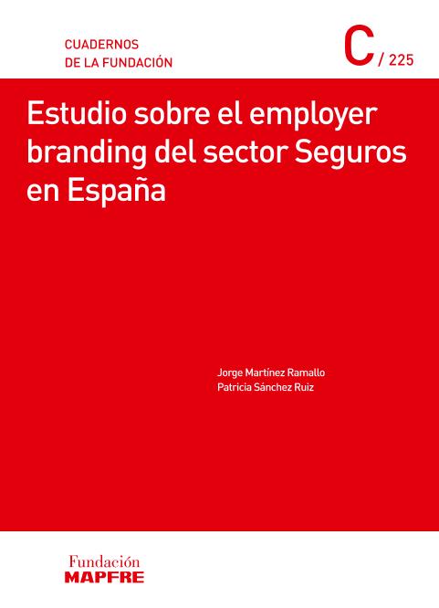 Estudio sobre el employer branding del sector seguros en España (2018)