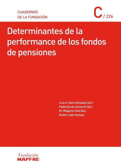 Determinantes de la performance de los fondos de pensiones (2018)
