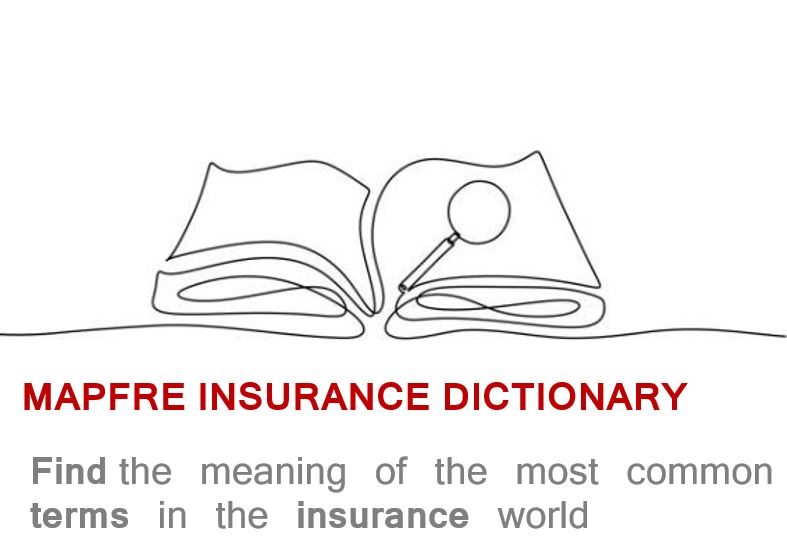 MAPFRE Insurances dictionary