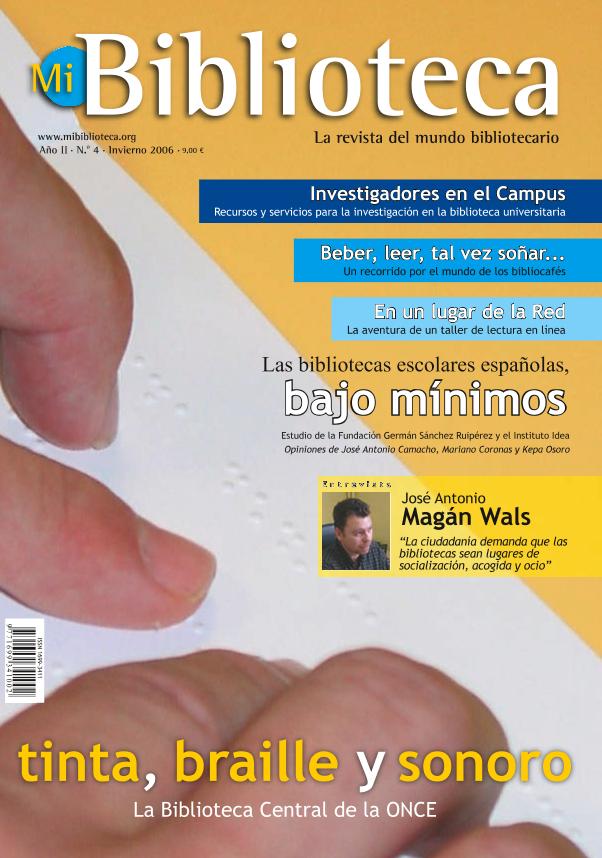 Mi biblioteca : la revista del mundo bibliotecario