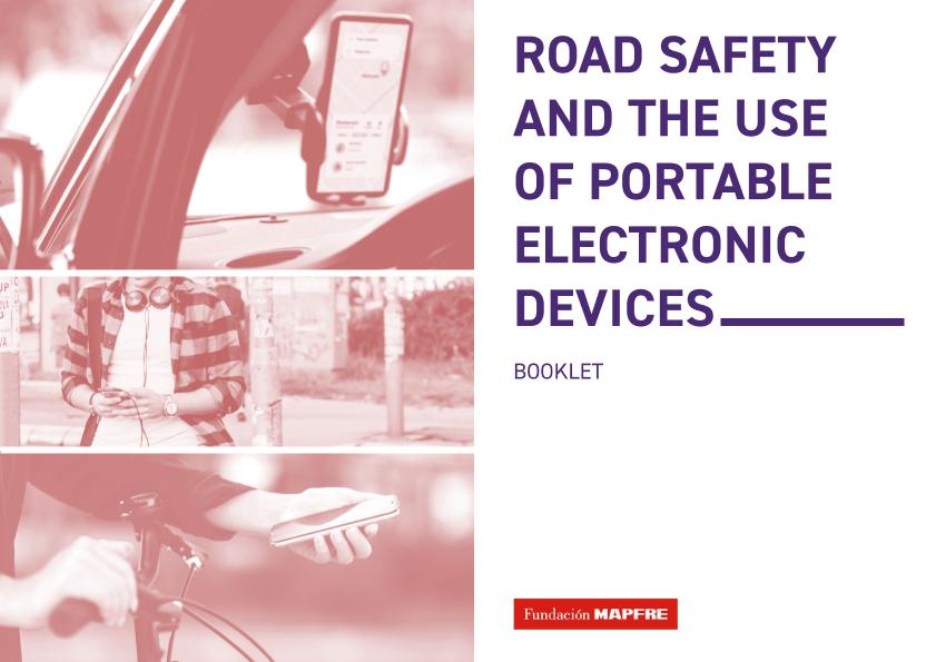 Road safety and the use of portable electronic devices : booklet (2023)