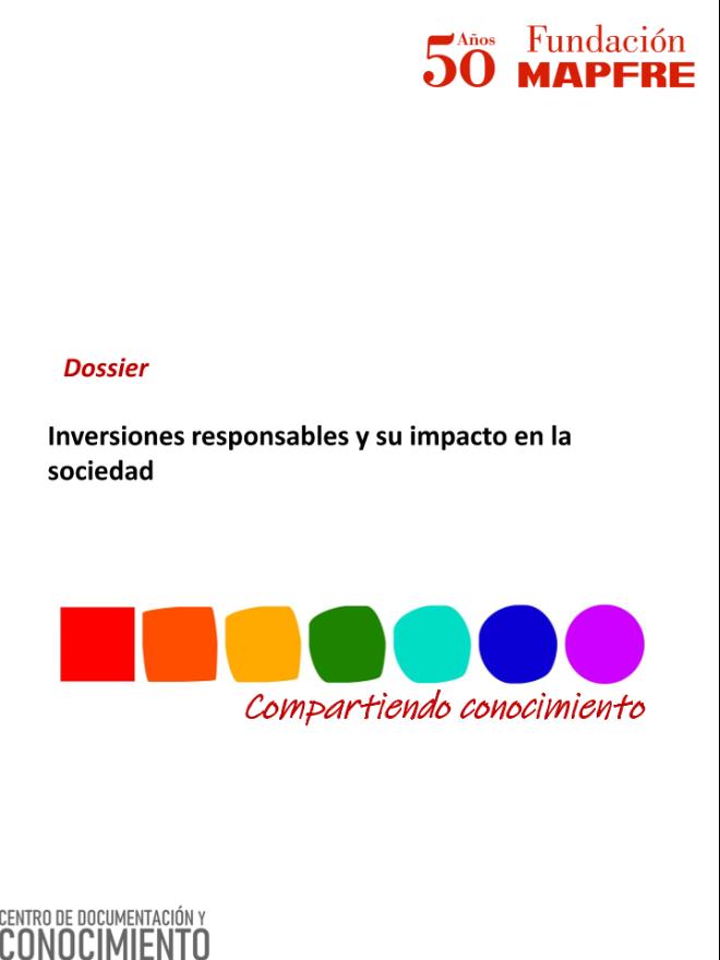 Dossier especial sobre Inversiones Responsables y su impacto en la sociedad (2025)