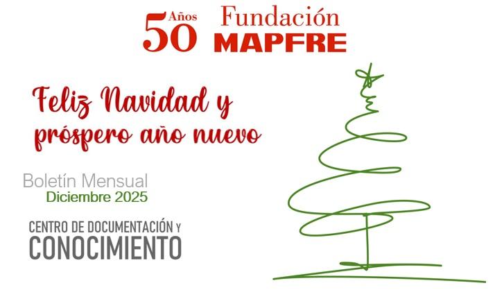 Novedades del Centro de Documentación de Fundación MAPFRE. Número 106,...