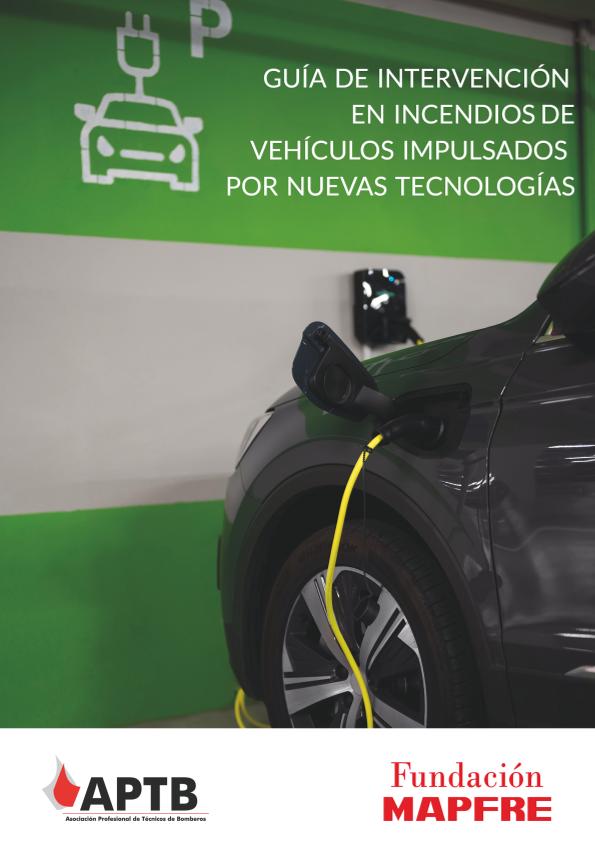 Guía de intervención en incendios de vehículos impulsados por nuevas... (2025)
