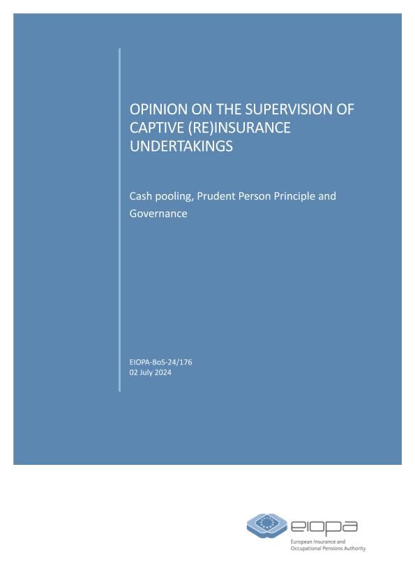 EIOPA-BoS-24-176 - Opinion on Supervision of Captives