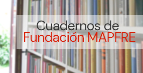 Cuadernos de Fundación MAPFRE