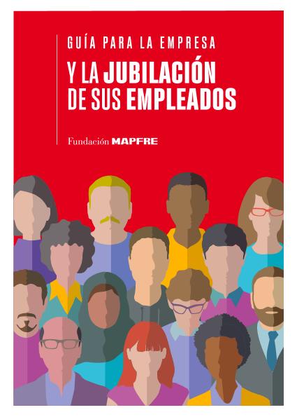 Guía para la empresa y la jubilación de sus empleados (2024)